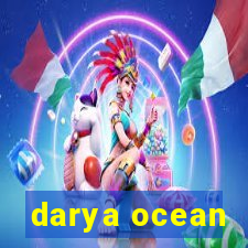 darya ocean